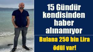 Kerem Güngör'ü bulana 250 bin Lira ödül