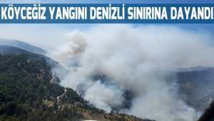 Köyceğiz yangını Denizli sınırına dayandı