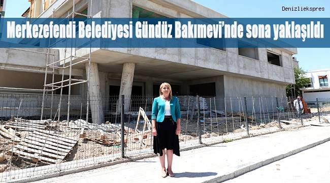 Merkezefendi Belediyesi Osman Aydınlı Gündüz Bakımevi'nde sona yaklaşıldı