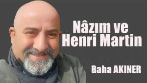 Nâzım ve Henri Martin