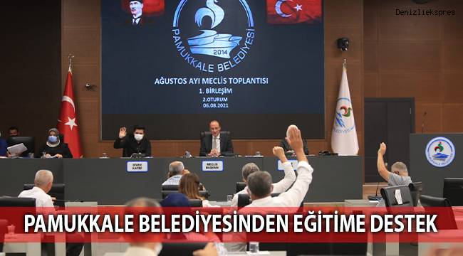 PAMUKKALE BELEDİYESİNDEN EĞİTİME DESTEK