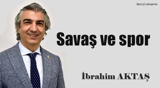 Savaş ve spor