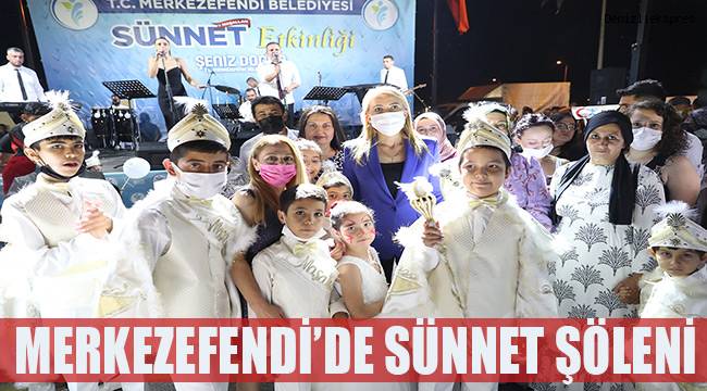 Sünnet olan 320 Merkezefendili çocuk eğlencede bir araya geldi…