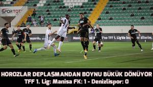 TFF 1. Lig: Manisa FK: 1 - Denizlispor: 0
