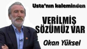 VERİLMİŞ SÖZÜMÜZ VAR