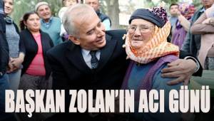 Başkan Zolan'ın acı günü