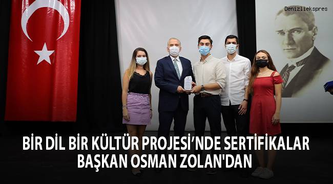 Bir Dil Bir Kültür Projesi’nde sertifikalar Başkan Osman Zolan'dan