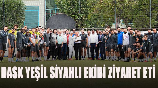 DASKF, Yeşil Siyahlı ekibi ziyaret etti