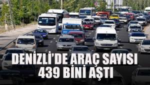 Denizli'de araç sayısı 439 bini aştı