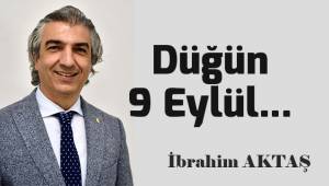 Düğün 9 Eylül…