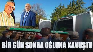 Evlat acısına dayanamayan baba 1 gün sonra oğluna kavuştu