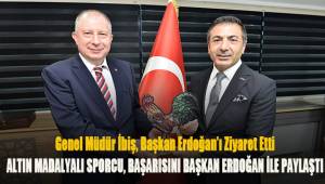 Genel Müdür İbiş, Başkan Erdoğan’ı Ziyaret Etti