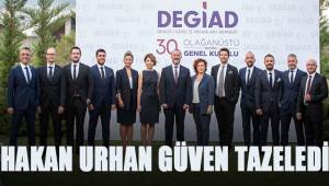Hakan Urhan güven tazeledi