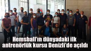 Hemsball’ın dünyadaki ilk antrenörlük kursu Denizli’de açıldı.