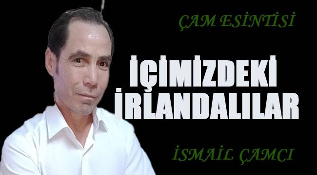 İçimizdeki İrlandalılar