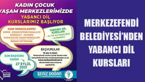 MERKEZEFENDİ BELEDİYESİ'NDEN YABANCI DİL KURSLARI