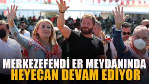 MERKEZEFENDİ ER MEYDANINDA HEYECAN DEVAM EDİYOR