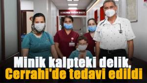 Minik kalpteki delik, Cerrahi'de tedavi edildi