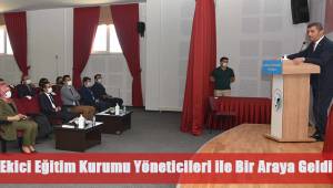 Müdür Ekici, ilk defa atanan eğitim kurumu yöneticileriyle bir araya geldi