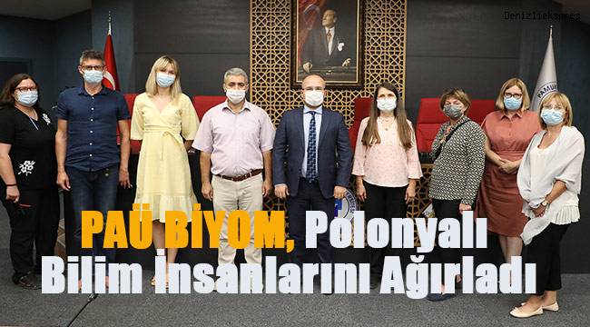 PAÜ BİYOM, Polonyalı Bilim İnsanlarını Ağırladı