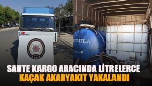 Sahte kargo aracında litrelerce kaçak akaryakıt bulundu