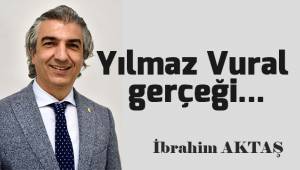Yılmaz Vural gerçeği…