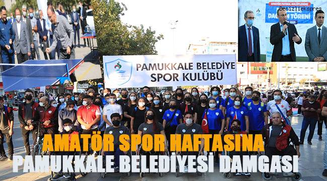 AMATÖR SPOR HAFTASINA PAMUKKALE BELEDİYESİ DAMGASI