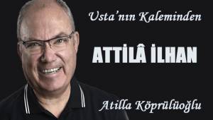 ATTİLÂ İLHAN