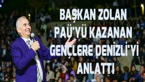 Başkan Zolan PAÜ'yü kazanan gençlere Denizli'yi anlattı