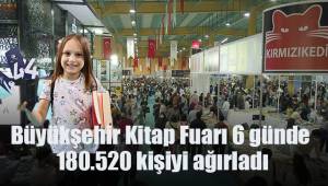 Büyükşehir Kitap Fuarı 6 günde 180.520 kişiyi ağırladı