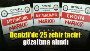 Denizli’de 25 zehir taciri gözaltına alındı
