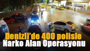 Denizli'de 400 polisle Narko Alan Operasyonu