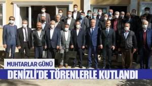Denizli’de muhtarlar günü törenle kutlandı