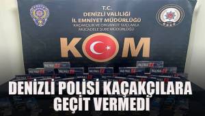 Denizli polisi kaçakçılara geçit vermedi