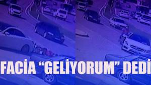 Hatalı dönüş faciayı getirdi