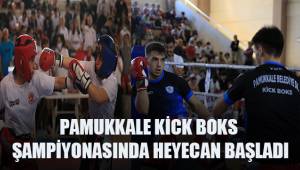 PAMUKKALE KİCK BOKS ŞAMPİYONASINDA HEYECAN BAŞLADI