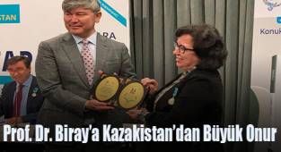 Prof. Dr. Biray'a Kazakistan'dan Büyük Onur