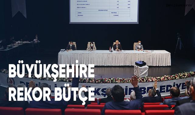 BÜYÜKŞEHİR’E REKOR BÜTÇE