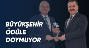 Büyükşehir ödüllere doymuyor