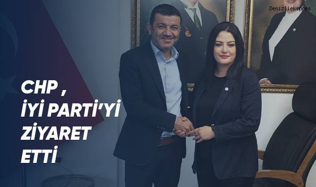 CHP, İYİ Parti'yi ziyaret etti