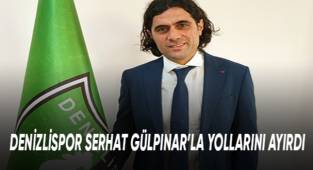 Denizlispor'da Serhat Gülpınar dönemi sona erdi