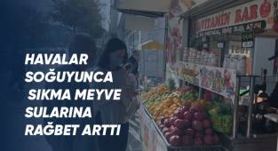 Havalar soğuyunca sıkma meyve sularına rağbet arttı
