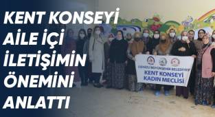 Kent Konseyi aile içi iletişimin önemini anlattı