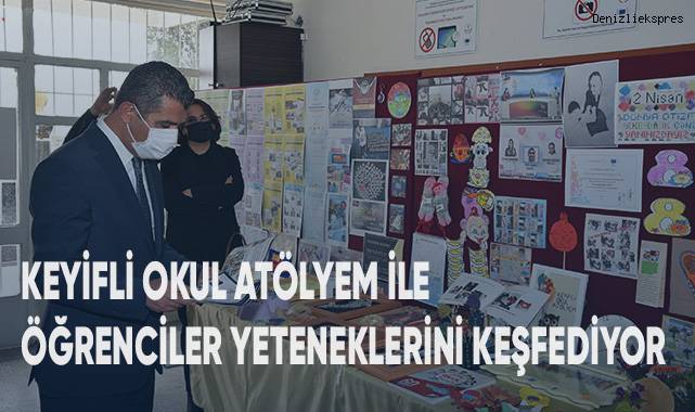 Keyifli Okul Atölyem ile Öğrenciler Yeteneklerini Keşfediyor