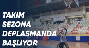 Sezona deplasmanda başlıyor