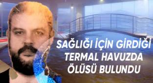 Şifa için girdiği havuzda ölü bulundu