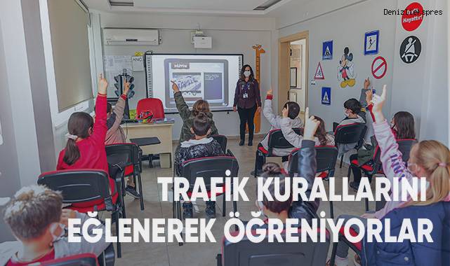 Trafik Kurallarını Eğlenerek Öğreniyorlar