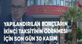 Yapılandırılan Borçların İkinci Taksitinin Ödenmesi İçin Son Gün 30 Kasım