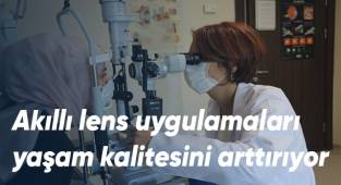 Akıllı lens uygulamaları yaşam kalitesini arttırıyor