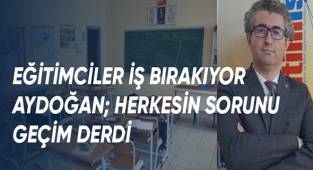 Aydoğan; Herkesin sorunu geçim derdi